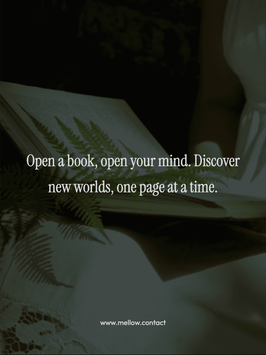 Open a book, open your mind. Discover new worlds, one page at a time.